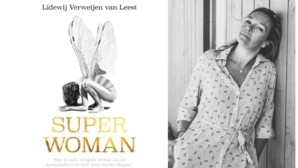 Superwoman het boek: Een herseninfarct in de bloei van je leven