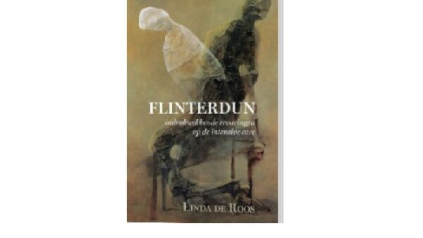 Indrukwekkende ervaringen op de intensive care