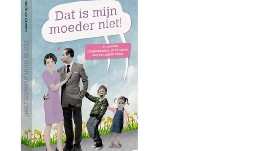 Dat is mijn moeder niet!