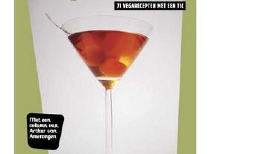 De dronken vegetariír – 71 vegarecepten met een tic