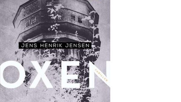 Deel twee in Jens Henrik Jensens Oxen-trilogie: De Schaduwmannen