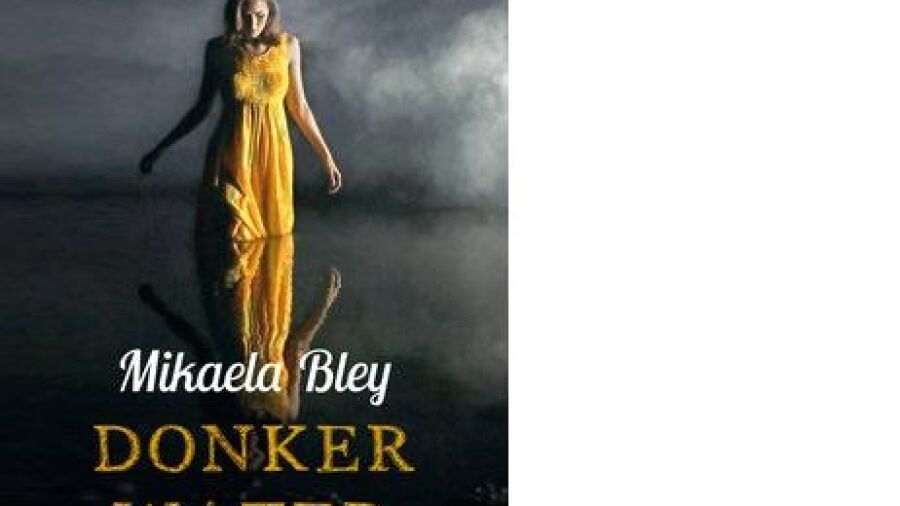 Misdaadverslaggever Ellen Tamm keert terug in DONKER WATER van Mikaela Bley