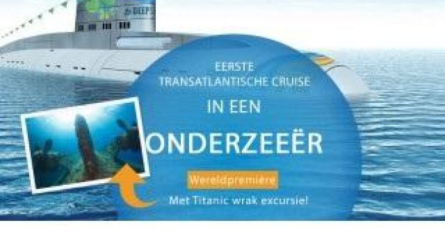 Eerste onderwatercruise met excursie naar Titanic