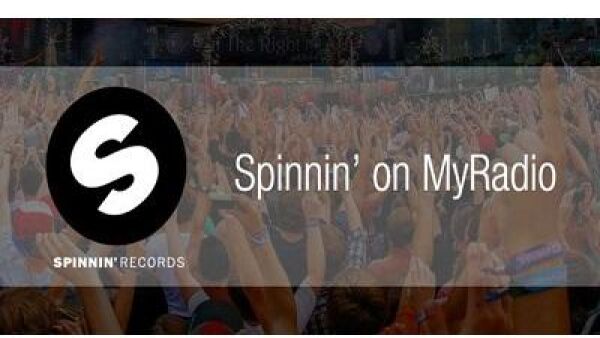 ’s Werelds grootste dance label Spinnin’ Records start dancekanaal op MyRadio